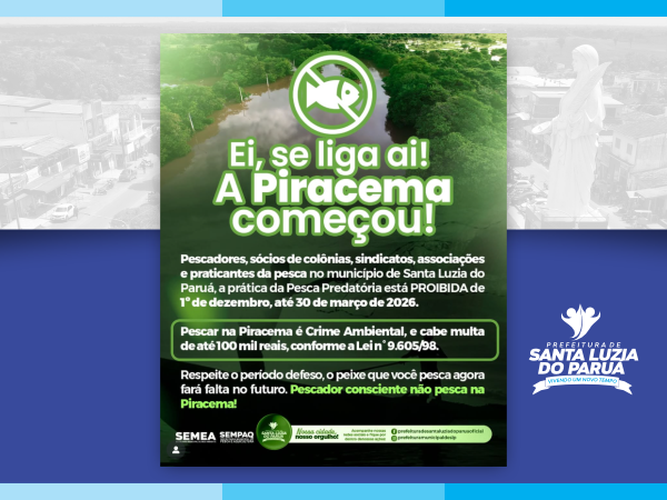 Proibição da Pesca Predatória em Santa Luzia do Paruá