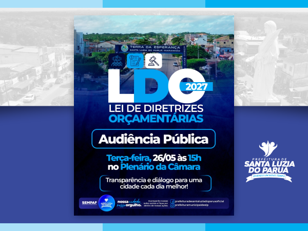 Santa Luzia do Paruá convoca população para Audiência Pública da LDO 2027
